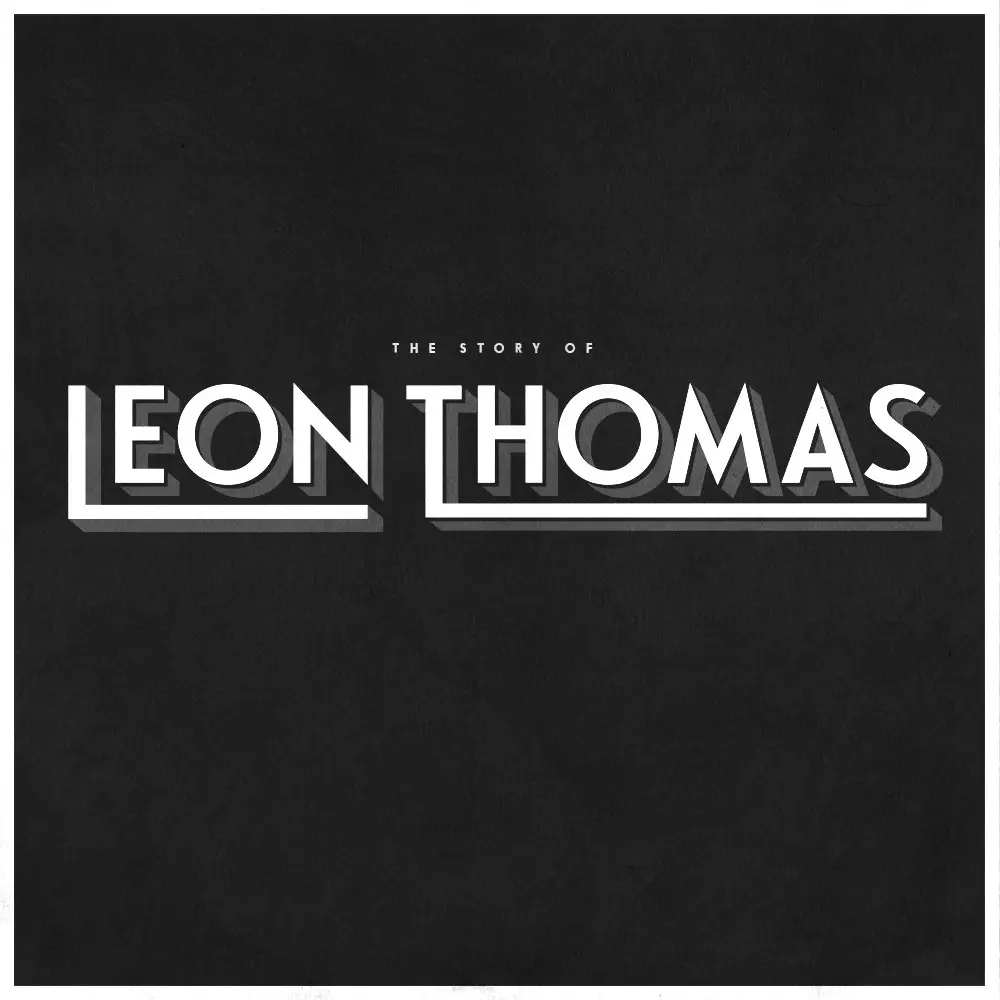 Leon Thomas: A Multi-Talented Performer on the Rise