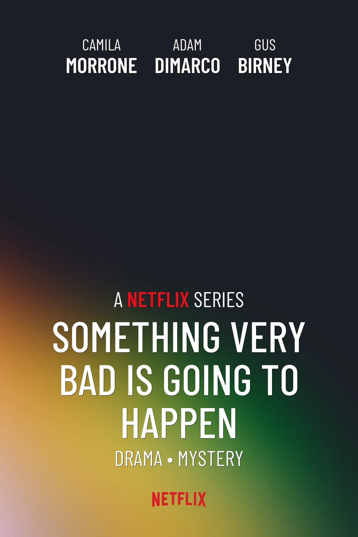 something bad is going to happen netflix — US news