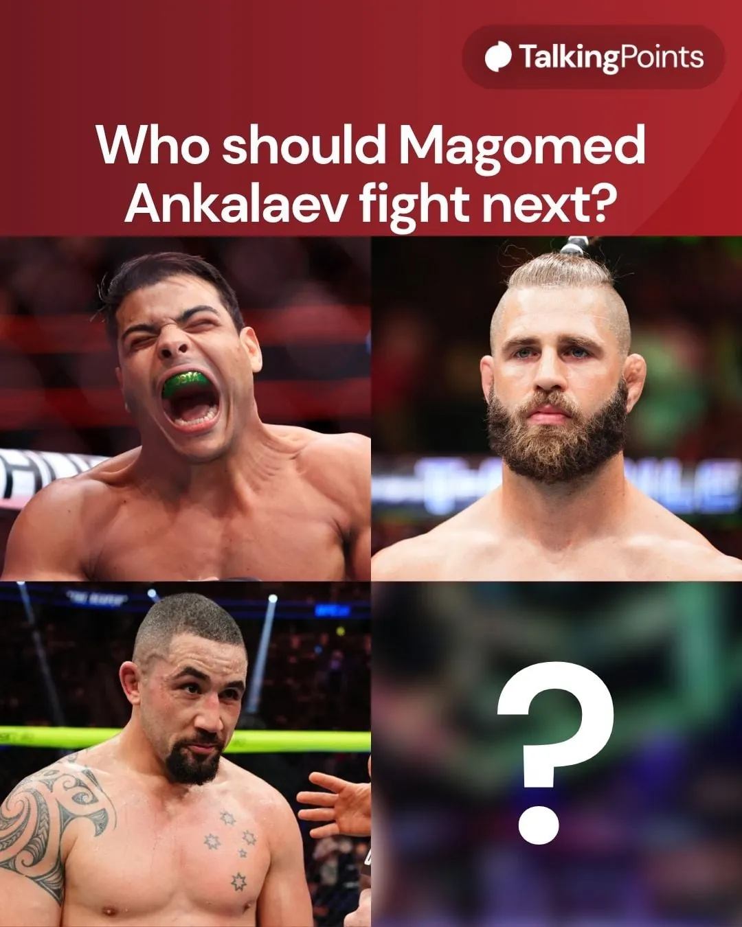 Graphic showing Paulo Costa, Jiri Prochazka, and Robert Whittaker as potential opponents for Magomed Ankalaev